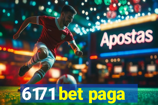 6171 bet paga